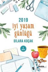 2019 İyi Yaşam Günlüğü