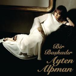 Ayten Alpman - Bir Başkadır (Plak)