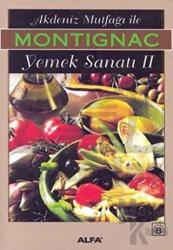 Akdeniz Mutfağı İle Yemek Sanatı II
