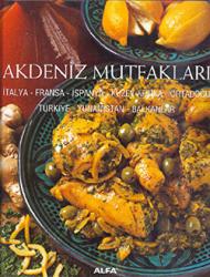 Akdeniz Mutfakları (Ciltli)