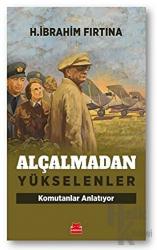 Alçalmadan Yükselenler
