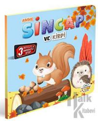 Anne Sincap ve Kirpi