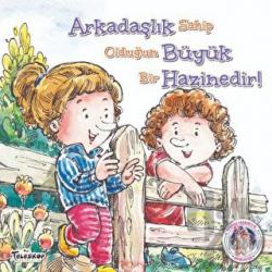 Arkadaşlık Büyük Hazinedir - Kendine Yardımcı Ol
