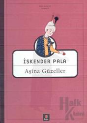 Aşina Güzeller