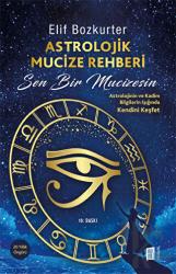 Astrolojik Mucize Rehberi Sen Bir Mucizesin