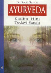 Ayurveda Kadim Hint Tedavi Sanatı