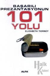 Başarılı Prezantasyonun 101 Yolu