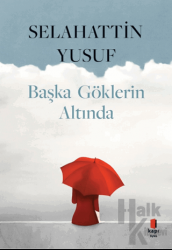 Başka Göklerin Altında