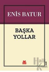Başka Yollar