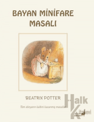 Beatrix Potter Bayan Minifare Masalı