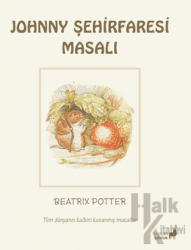 Beatrix Potter Johnny Şehirfaresi Masalı