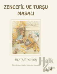 Beatrix Potter Zencefil ve Turşu Masalı