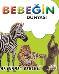 Bebeğin Dünyası Hayvanat Bahçesi