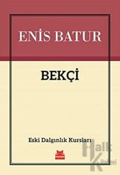 Bekçi Eski Dalgınlık Kursları