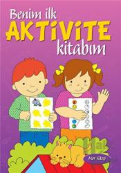 Benim İlk Aktivite Kitabım - Mor Kitap