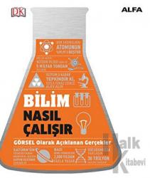Bilim Nasıl Çalışır (Ciltli)