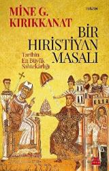 Bir Hıristiyan Masalı Tarihin En Büyük Sahtekarlığı