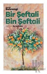 Bir Şeftali Bin Şeftali