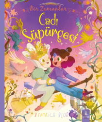 Bir Zamanlar Cadı Süpürgesi