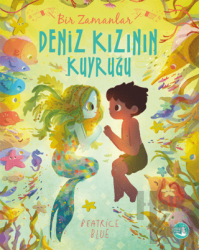 Bir Zamanlar Deniz Kızının Kuyruğu