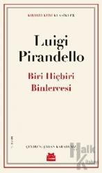 Biri Hiçbiri Binlercesi