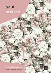Bostan Ölümsüz Klasikler / Günümüz Türkçesiyle Tam Metin