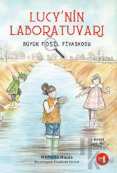 Büyük Fosil Fiyaskosu - Lucy'nin Laboratuvarı