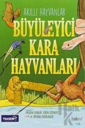Büyüleyici Kara Hayvanları