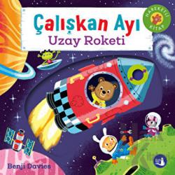 Çalışkan Ayı Uzay Roketi (Ciltli)