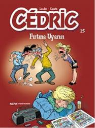 Cedric 15 - Fırtına Uyarısı Fırtına Uyarısı