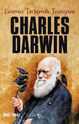 Evrimin Tartışmalı Teorisyeni Charkes Darwin