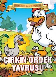 Çirkin Ördek Yavrusu Bugünün Çocuklarına Masallar
