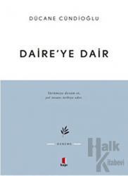 Daire’ye Dair