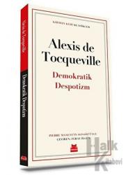 Demokratik Despotizm Klasikler