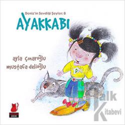 Deniz'in Sevdiği Şeyler: 8 Ayakkabı