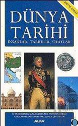 Dünya Tarihi İnsanlar, Tarihler, Olaylar