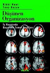 Düşünen Organizasyon İş Hayatında Başarının Temel Kuralları