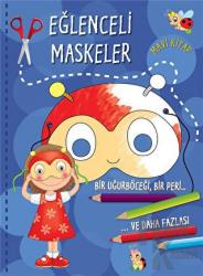 Eğlenceli Maskeler - Mavi Kitap Bir Uğurböceği, Bir Peri.. Ve Daha Fazlası