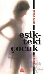 Eşikteki Çocuk #tween