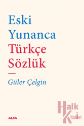 Eski Yunanca Türkçe Sözlük