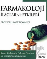 Farmakoloji İlaçlar ve Etkileri Konu Sonlarında Çalışma Soruları ve Yararlanılan Kaynaklar