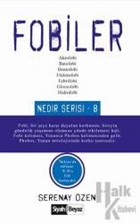 Fobiler Nedir Serisi - 8