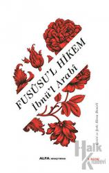 Fususu'l Hikem (Ciltli)