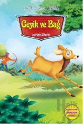 Geyik ve Bağ ve Diğer Masallar Evvel Zaman İçinde