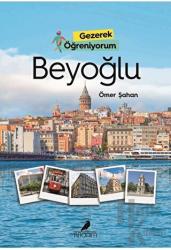 Gezerek Öğreniyorum - Beyoğlu