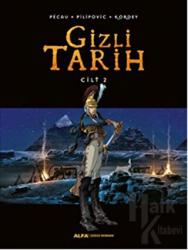 Gizli Tarih Cilt 2 (Ciltli)