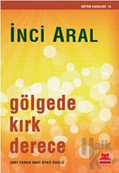 Gölgede Kırk Derece