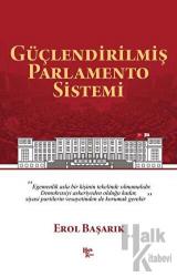Güçlendirilmiş Parlamento Sistemi