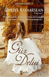 Güz Delisi Mevsim Serisi - 1