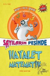 Hayalet Matematik - Sayıların Peşinde